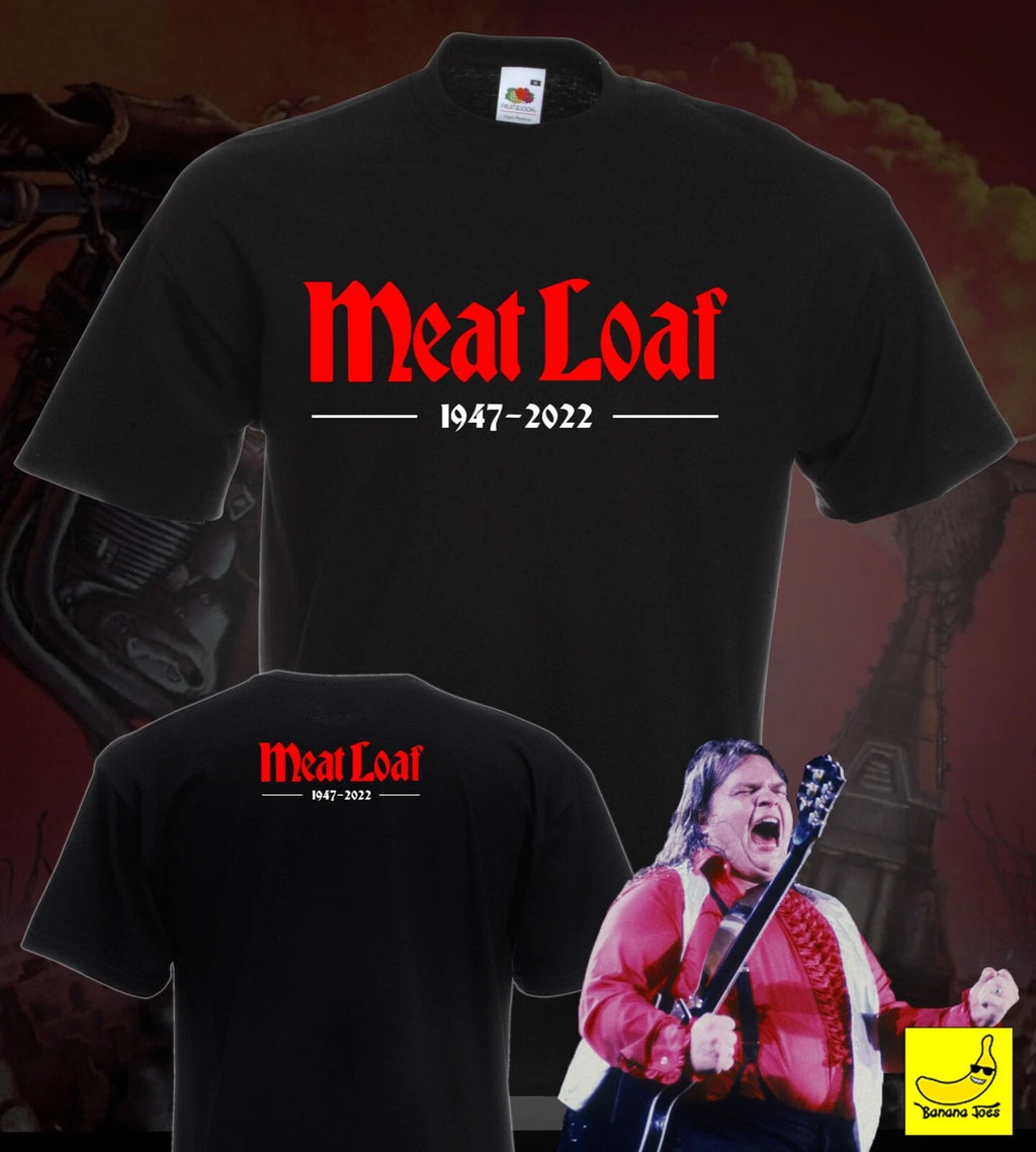Meat Loaf Tribute T-Shirt Bat Out Of Hell RIP 1947 - 2022 Rock Music Gift Tee