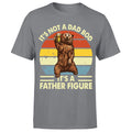 Its Not A Dad Bod Its A Father Figure Mens T Shirt Funny Vintage Graphic#P1#OR#A