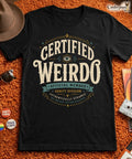 Certified Weirdo Shirt Oddity Division Funny Weird Pride Black Graphic Tee XS-5X