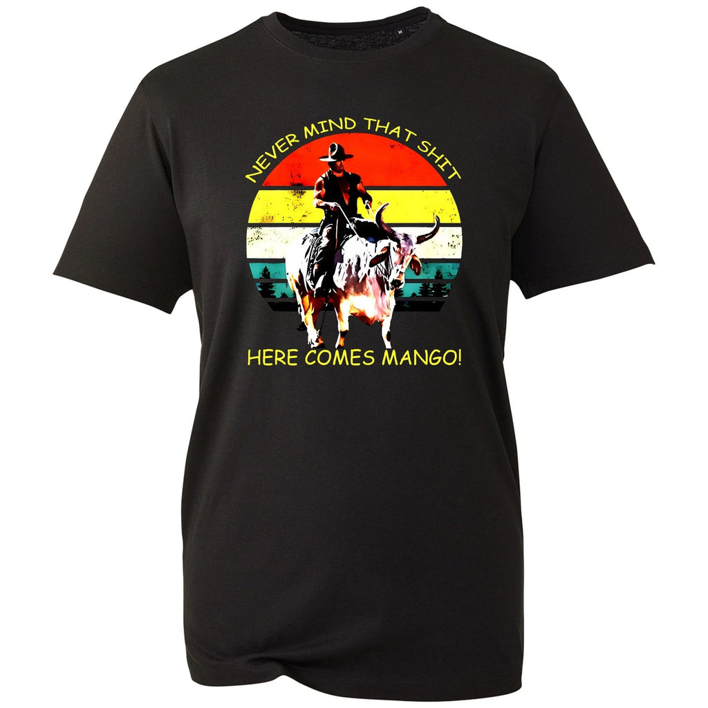 Blazing Saddles T-Shirt Never Mind That Here Comes Mongo Movie Quote Tee New