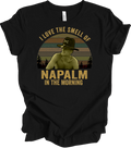 I Love The Smell Of Napalm In The Morning T-Shirt Apocalypse Now Bill Kilgore Te