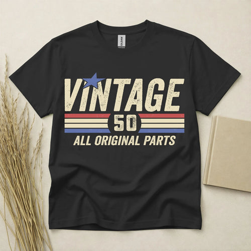50th Birthday shirt Born In 1976 50 Years Old Gifts Vintage Fifty All Original