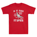 If It Flies It Spies Pigeon Anatomy Funny Birds Spies Conspiracy Theory T-Shirt