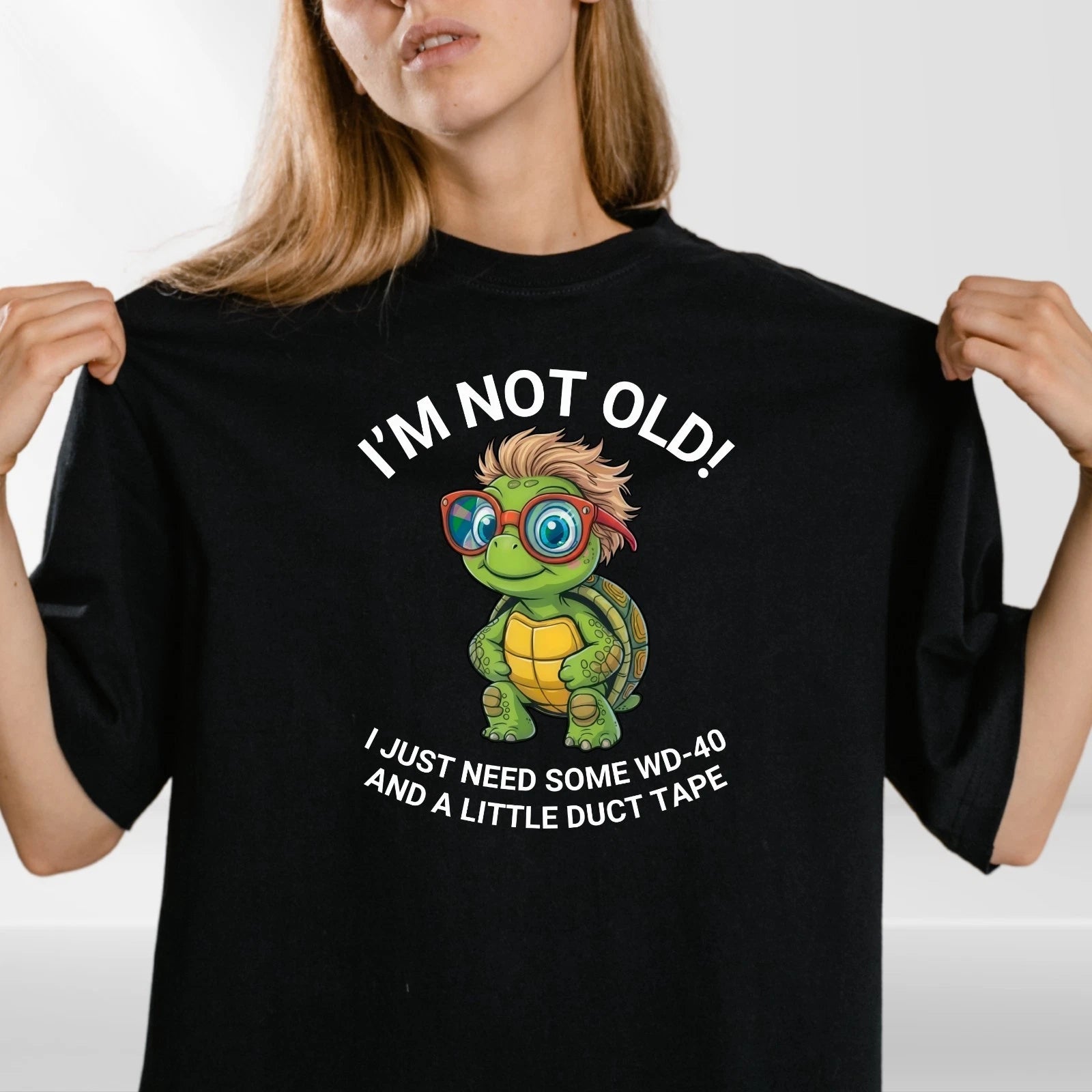 Not Old WD40 Duct Tape Funny Aging Repair Resilience Graphic Unisex T Shirt
