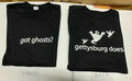 GETTYSBURG GOT GHOST? GETTYSBURG DOES UNISEX T-SHIRT NEW