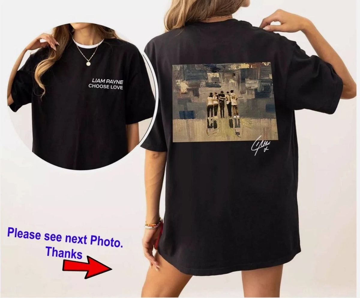 Liam Payne Choose Love Shirt, 1D Vintage Liam Payne Tribute Shirt