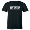 Mr. Fix It Funny Men's T-Shirt Handyman Repair Gift Idea for Him