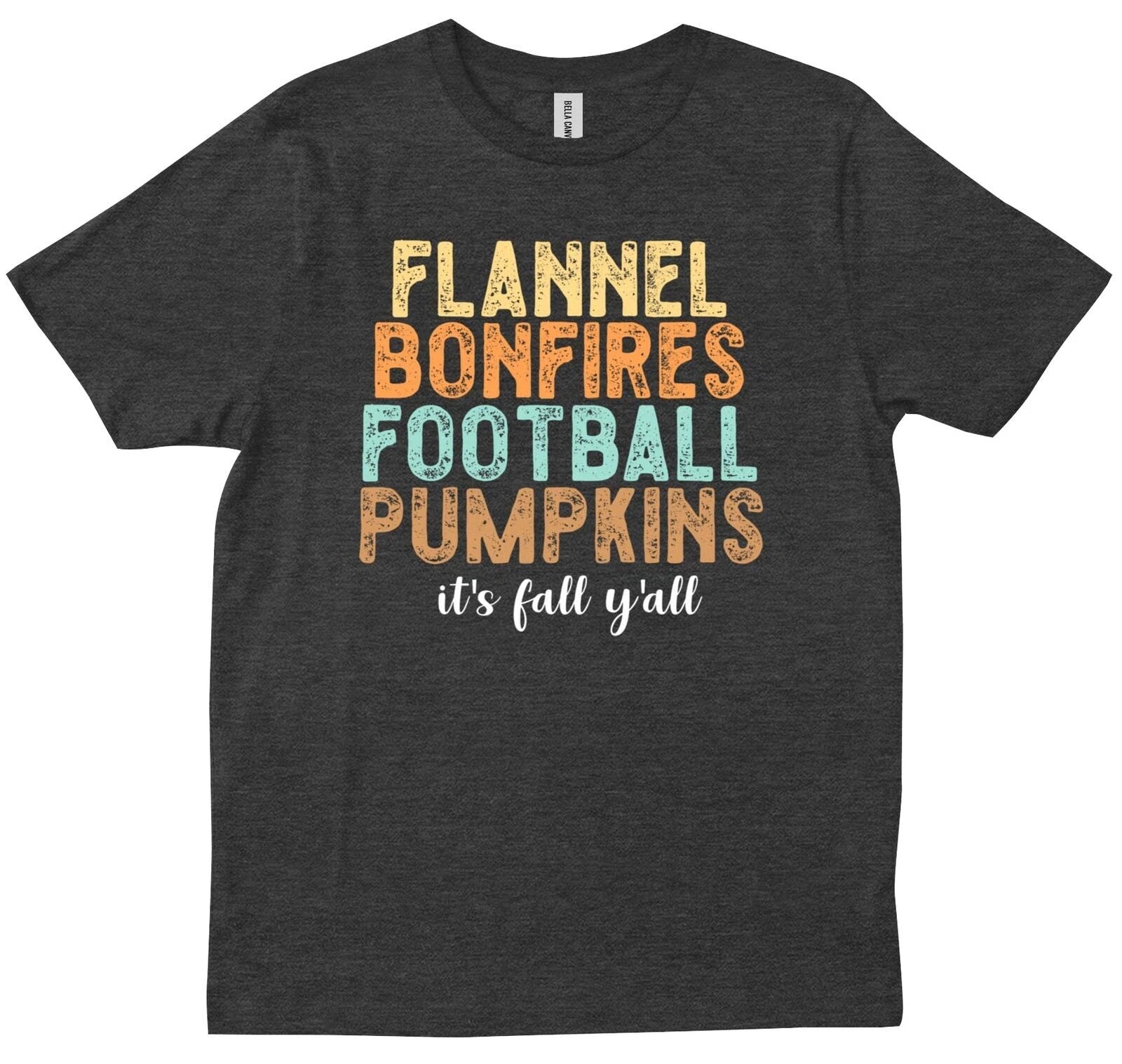 Flannel Bonfires Football Pumpkins Its Fall Y'all Saying Friend Trendy T-shirt