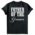 FATHER OF THE GROOM MARRIAGE Mens T shirts #FD