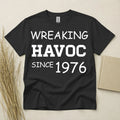 50th Birthday Shirt Born In 1976 50 Years Old Gifts Wreaking Havoc Tee Funny