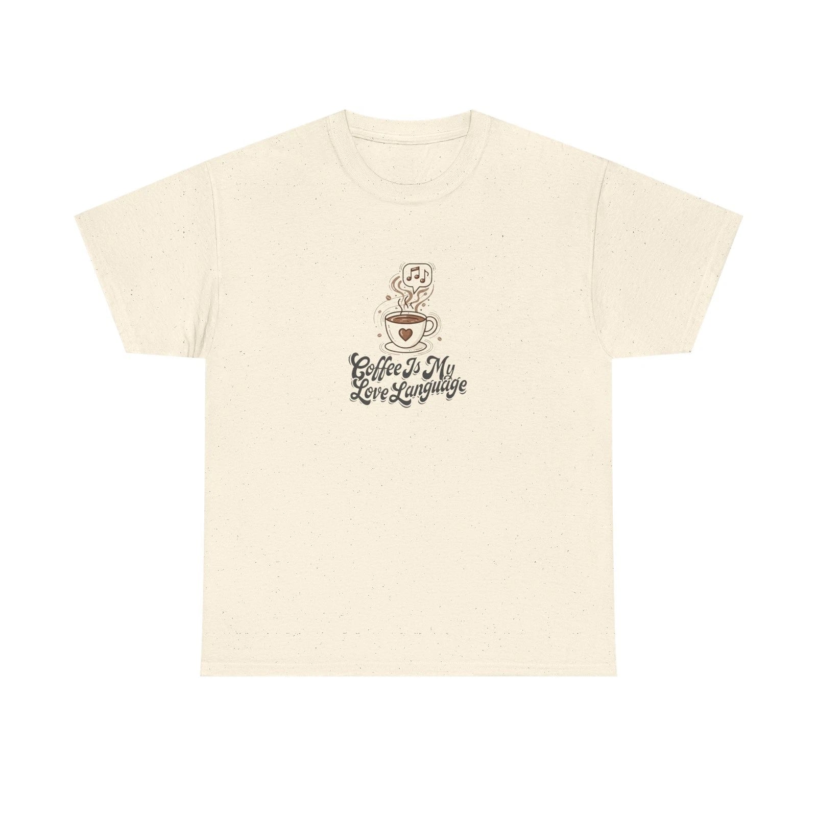 Coffee Is My Love Language Tee | Cute Coffee Cup Illustration