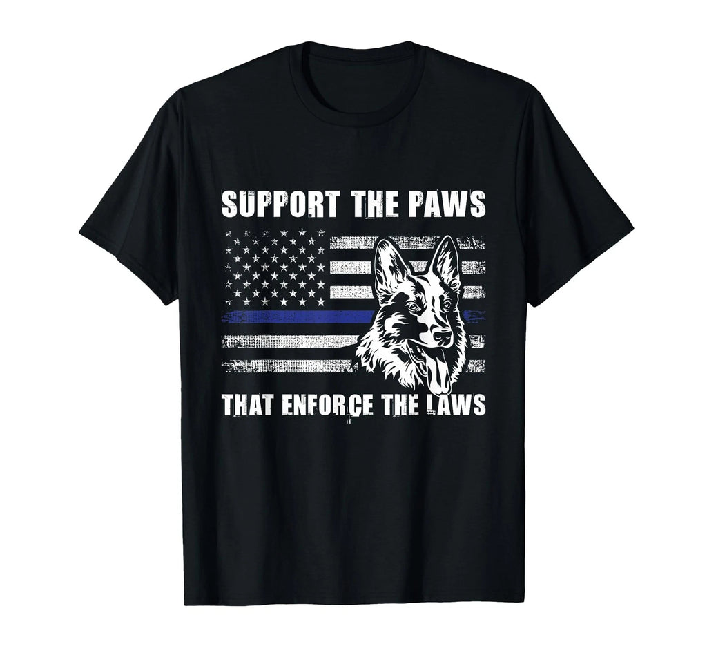 Support The Paws That Enforce The Laws - Blue Line K9 Police T-Shirt