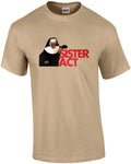 Sister Act - 90's T-Shirt