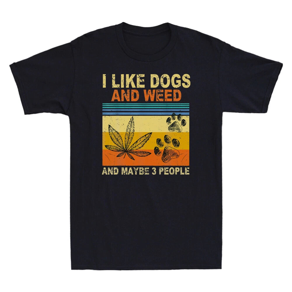 I Like Weed My Dog And Maybe 3 People Funny Vintage Men's Short Sleeve T-Shirt