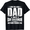 I_m A Dad And Car Salesman Car Dealer Tee Gift Unisex T-Shirt
