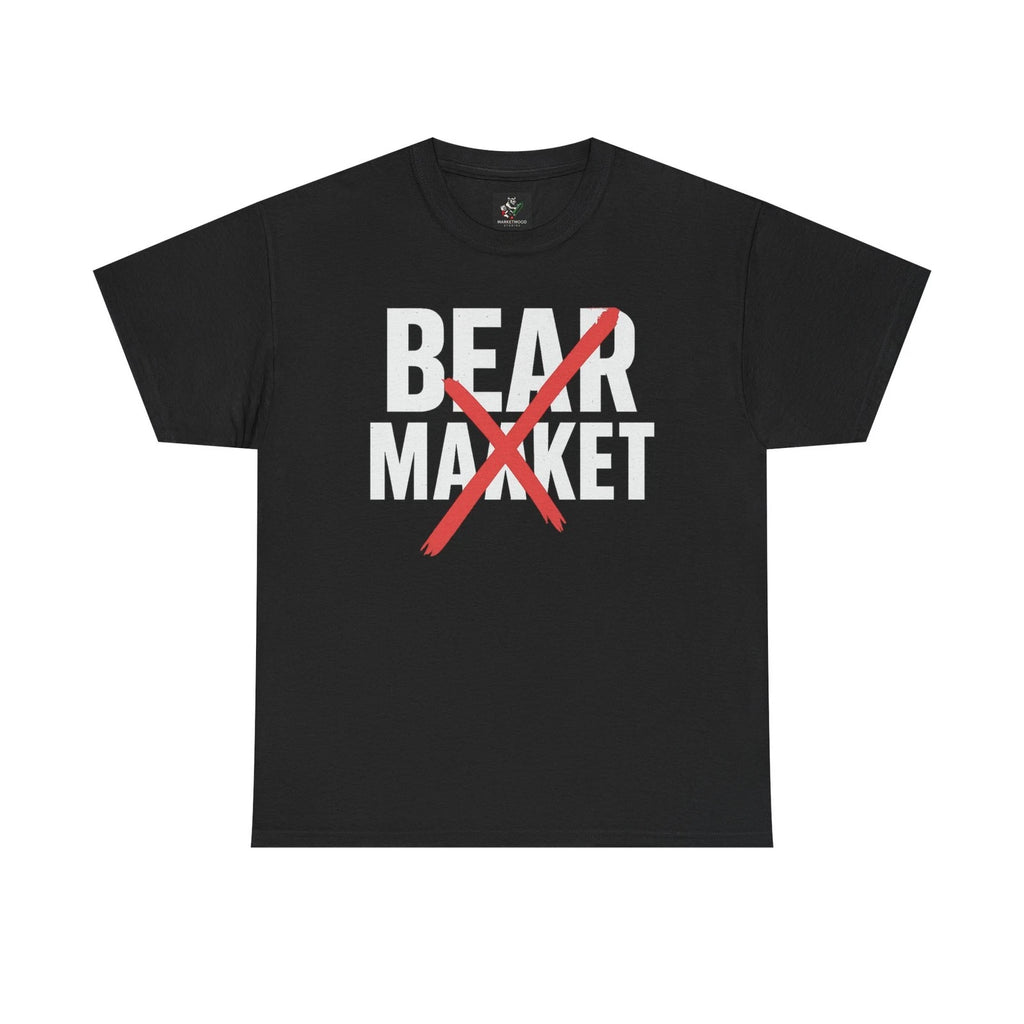 Bear Market Tee | Stock Market Slogan Shirt, Invest Finance Graphic