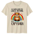 In A World Where You Can T-Shirt Capybara Animals Gift For Him And Her