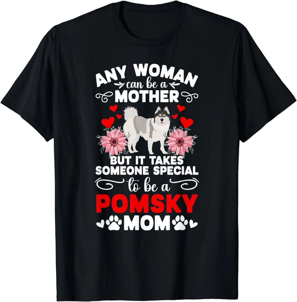To Be A Pomsky Mom Pomsky Owner Pomsky Lover Gift Unisex T-Shirt