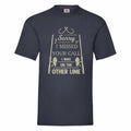 Sorry I Missed Your Call I Was On The Other Line Fishing T Shirt Small-2XL