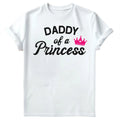 Daddy Of A Princess Fathers Day Gift For Dad Novelty Mens T-Shirts Tee #FD
