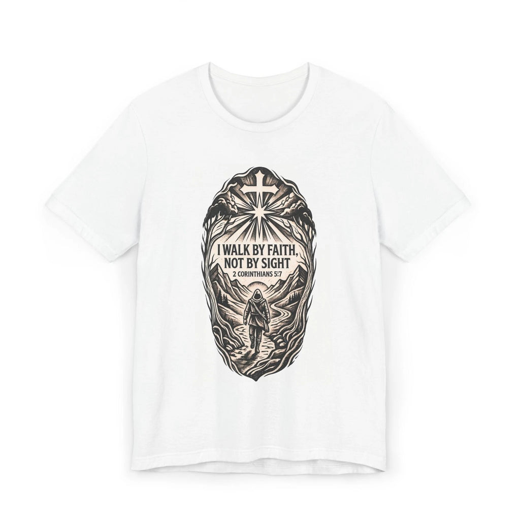 I Walk By Faith Not By Sight T-Shirt | Christian Faith Cross Graphic Tee
