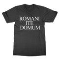 Romani Ite Domum t-shirt funny Latin Life of Brian tee present gift