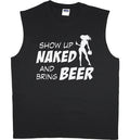 Mens Cut Off Shirts Funny Saying Beer Naked Spring Break Shirts Mens Funny Tees