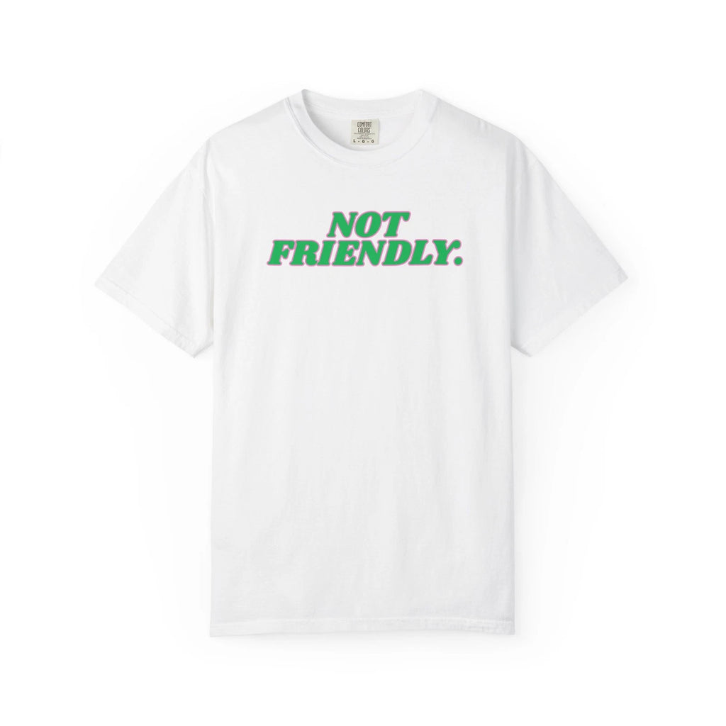 "Not Friendly" Edgy Women's Graphic Tee