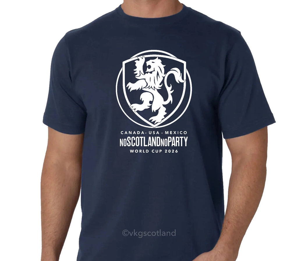 Scotland World Cup 2026, No Scotland No Party, t-shirt by VKG
