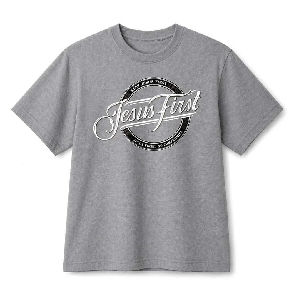 Jesus First Faith Graphic Tee Classic Religious Daily Wear Cotton Tee Unisex
