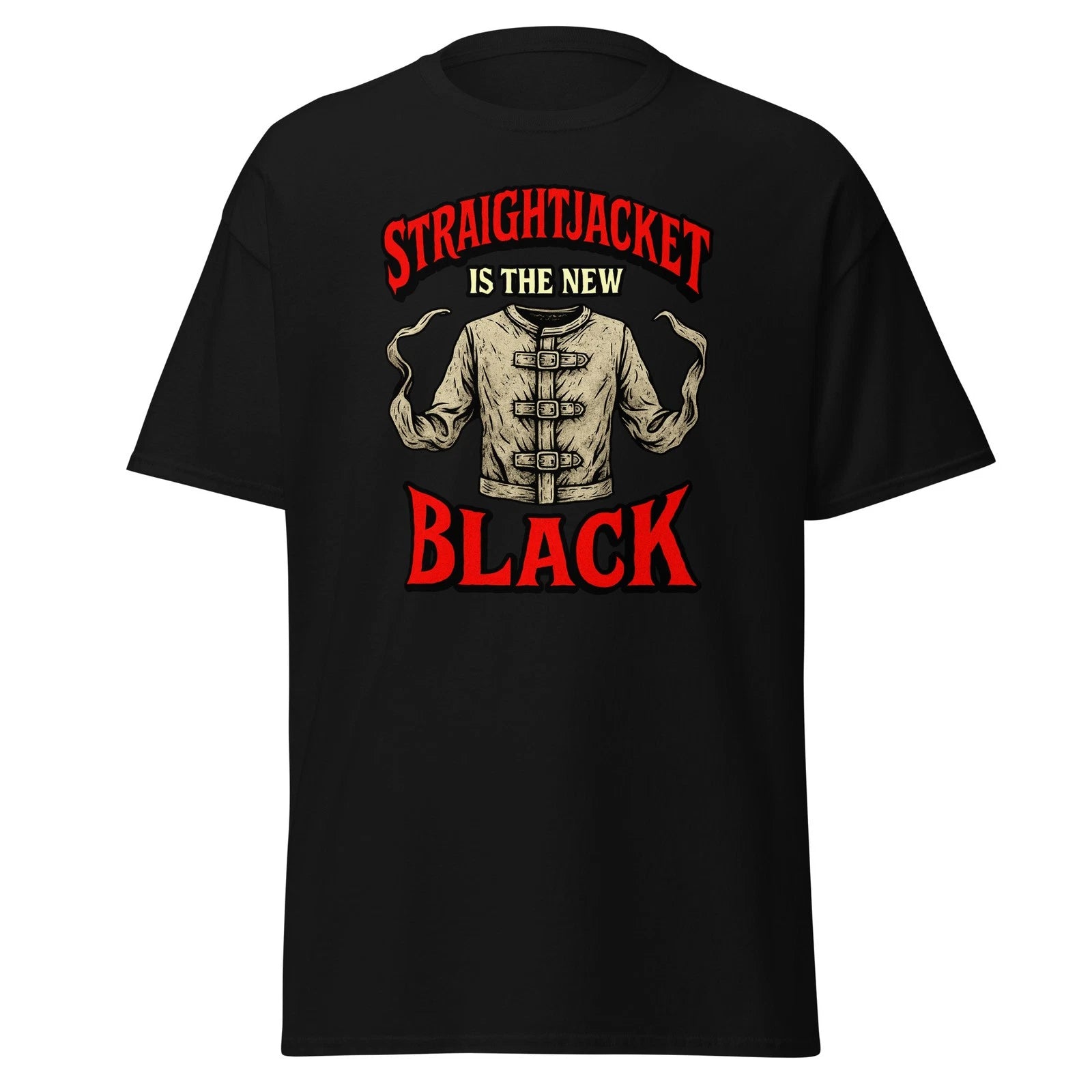 Straightjacket Is the New Black T-Shirt Horror Graphic Tee Gothic Alternative
