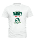Wild Mean Fairly Hip Kid T-shirt Early 90s Parody rave 92 Tee top SMLXL2XL