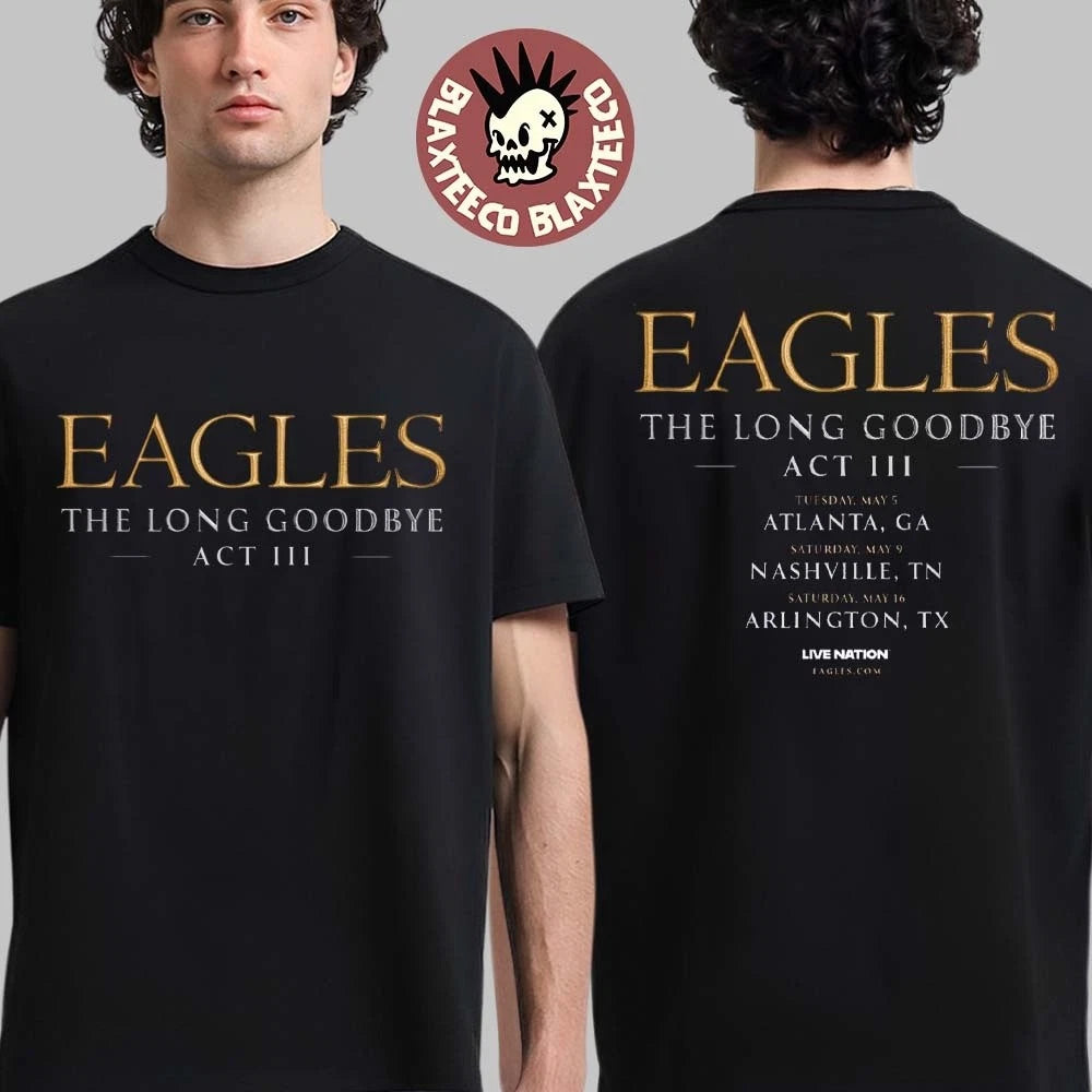 Eagle The Long Goodbye Act III 2026 North American Stadium Tour Shirt Unisex
