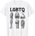 LGBTQ Legs Glutes Biceps Triceps Quads Gym Lover Workout (2 sides )T-Shirt