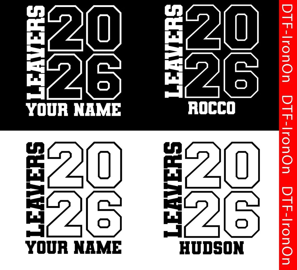 Personalised School Leavers Class Of 2026 DTF Iron On Heat Transfer Boys Girls
