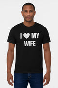 I Love My Wife Mens Shirt Valentines Husband Gift Funny Dad Tee Love Graphic