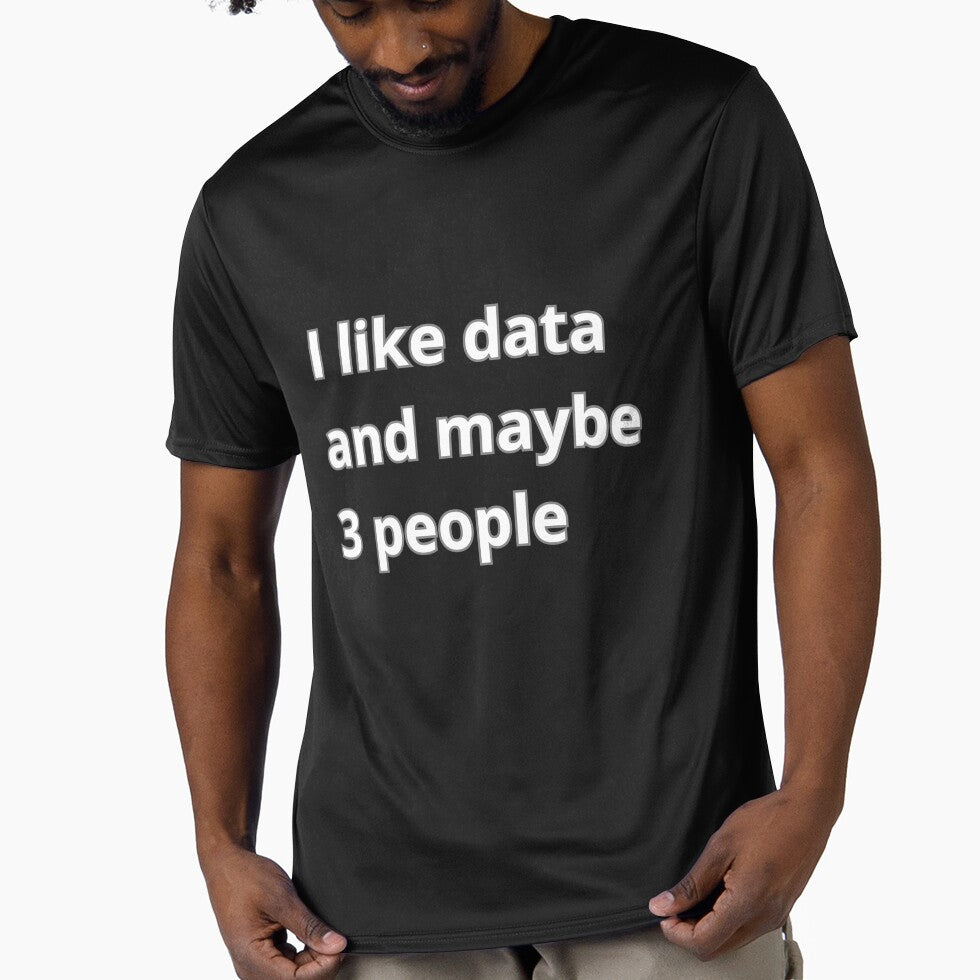 I like data and maybe 3 people by Agu210