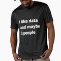 I like data and maybe 3 people by Agu210