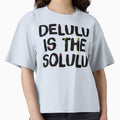 Delulu is the solulu by introelegrfx
