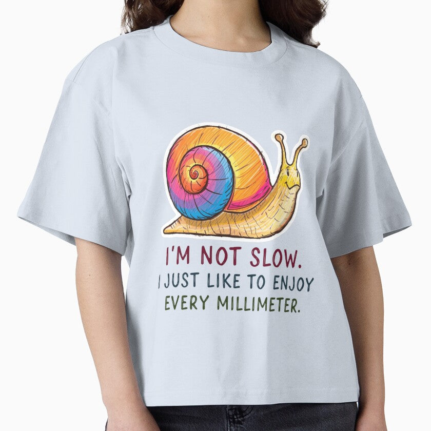 Colorful Snail – “I’m Not Slow” Funny Quote by AndrewYoko
