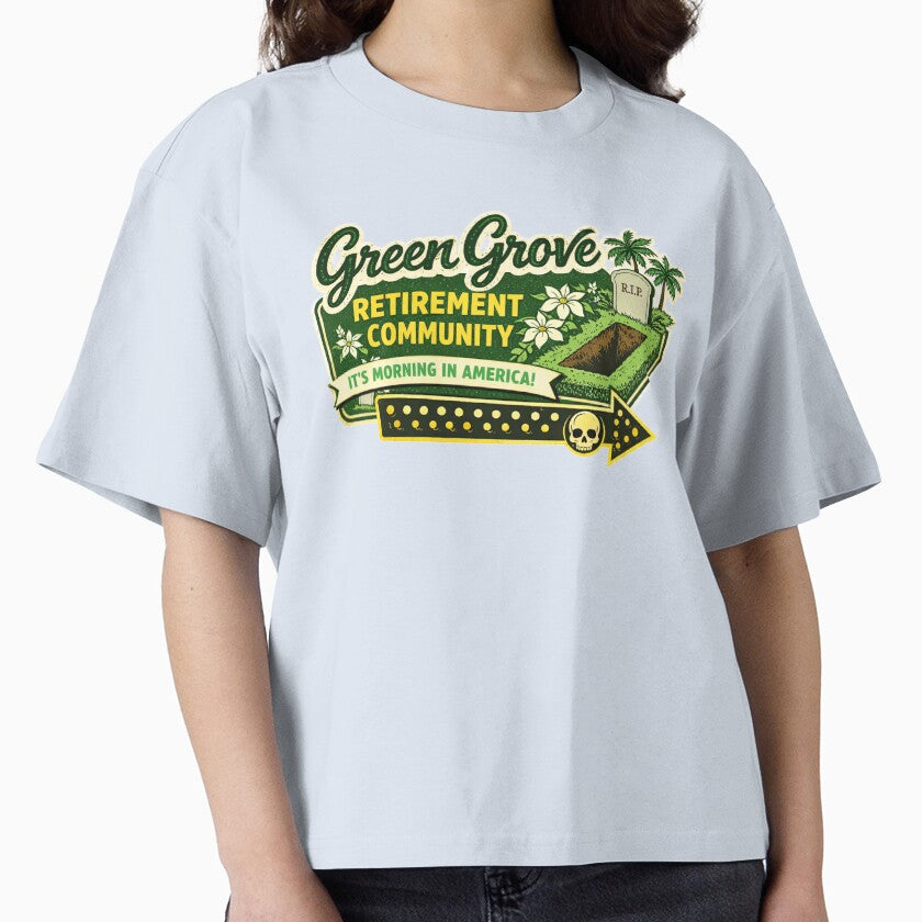 Funny Retirement Community Dark Humor Green Grove by The Junto Shop