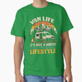 Van Life Its Not a House Its a Lifestyle Camper Van by Lariva