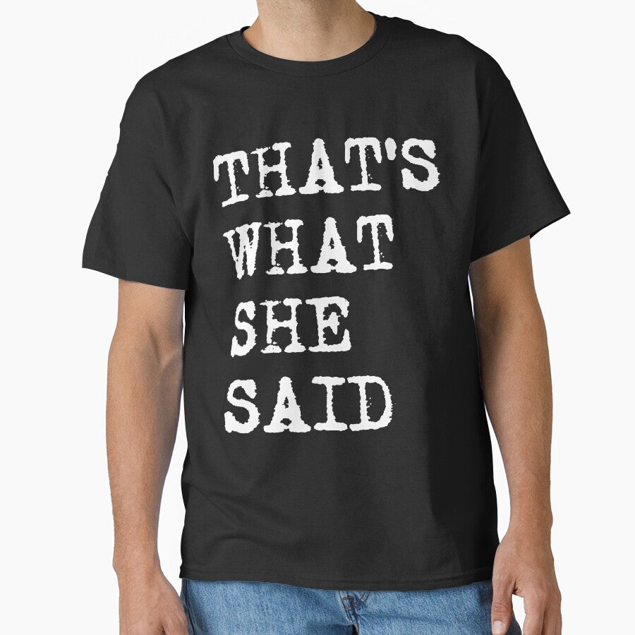 That's What She Said by Pointit