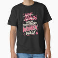 Hot Girl Walk Parody High Temperature women by Fortified