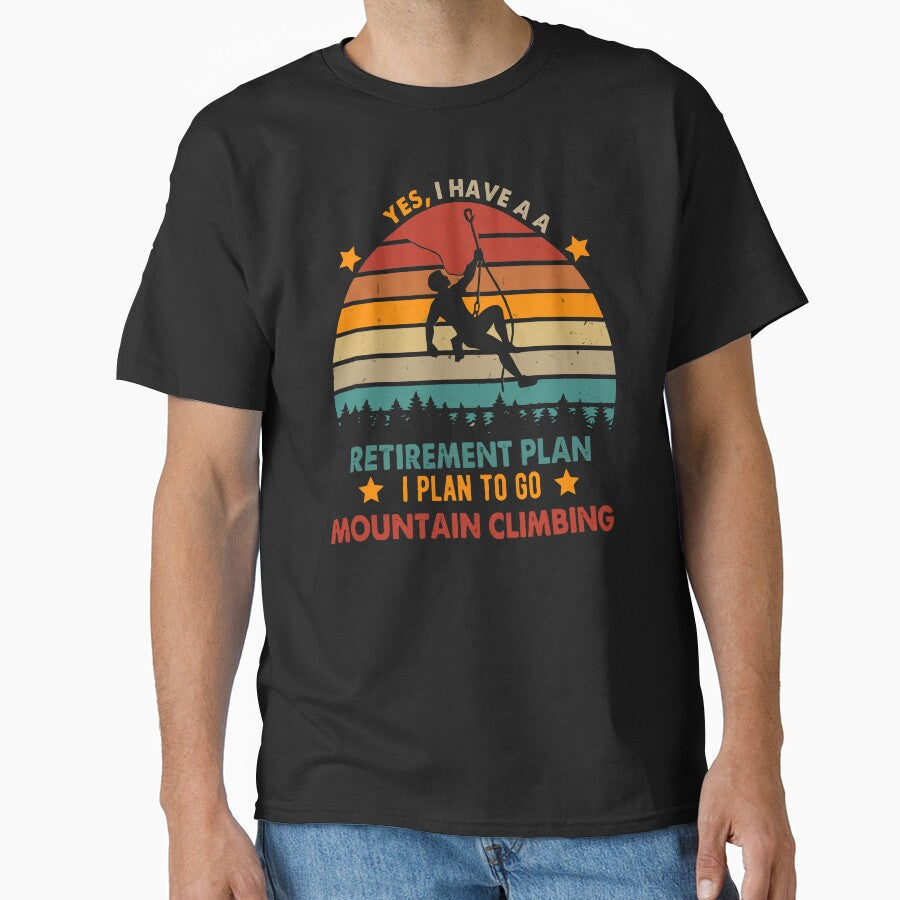 Yes I Have A Retirement Plan I Plan To Go Climbing - Rock Climber Retro Art by BendyBeasts