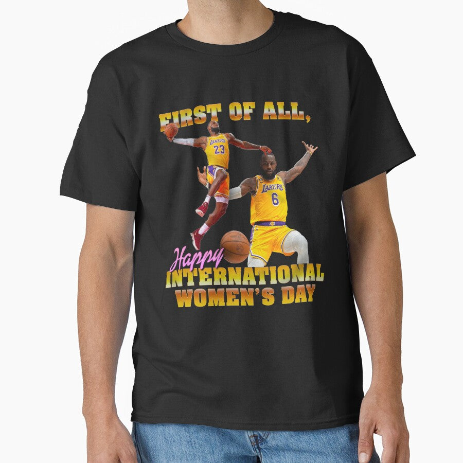 First Of All Happy International Women's Day Funny Basketball Meme by cerima