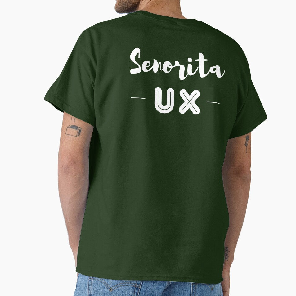 Senorita UX by trendingatees