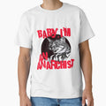 Baby, I'm An Anarchist by SerpentSkyArts