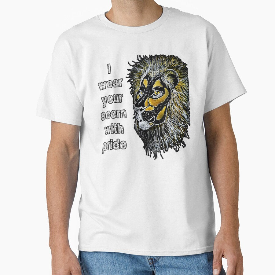 I wear your scorn with pride (lion) by SolidEarthArt