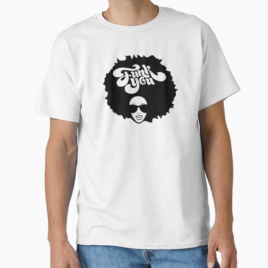Funk You by TacticTees
